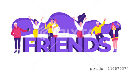 Group of diverse people celebrating friendship, smiling and gesturing. Cartoon characters near large letters FRIENDS. Joyful social gathering vector illustration. Group of diverse people celebrating friendship, smiling and gesturing. Cartoon characters near large letters FRIENDS. Joyful social gathering vector illustration. 110679374