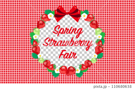 いちごフェアに最適ないちごやイチゴの花や苺の葉が描かれたコピースペースのある背景フレームの春素材 110680638
