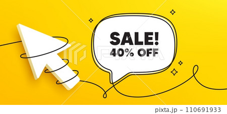 Sale 40 percent off discount. Continuous line chat banner. Promotion price offer sign. Retail badge symbol. Sale speech bubble message. Wrapped 3d cursor icon. Vector 110691933