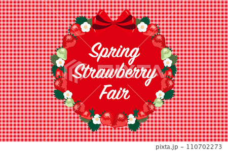 いちごフェアに最適ないちごやイチゴの花や苺の葉が描かれたコピースペースのある背景フレームの春素材 110702273