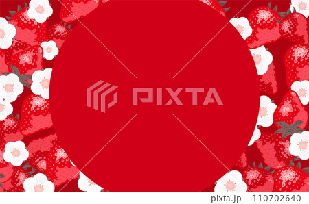 いちご(苺)やイチゴの花が描かれたコピースペースのある背景フレームの春素材_赤 いちご(苺)やイチゴの花が描かれたコピースペースのある背景フレームの春素材_赤 110702640