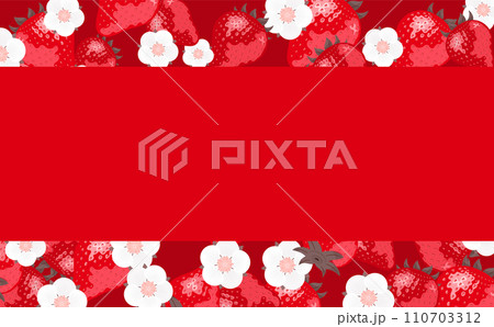 いちご(苺)やイチゴの花が描かれたコピースペースのある背景フレームの春素材_赤 110703312