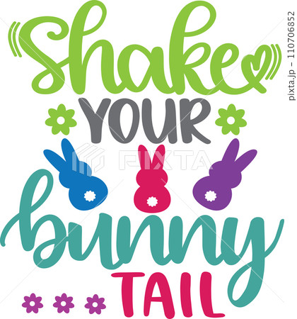 Shake Your Bunny, Spring, Easter, Tulips Flower, Happy Easter Vector Illustration File 110706852