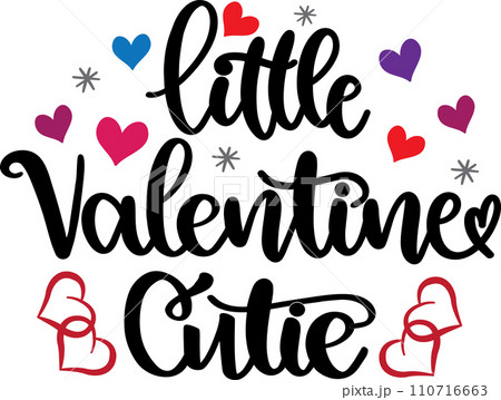 Little Valentine Cutie, Valentines Day, Heart, Love, Be Mine, Holiday, Vector Illustration File Little Valentine Cutie, Valentines Day, Heart, Love, Be Mine, Holiday, Vector Illustration File 110716663