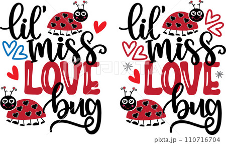 Lil Miss Love Bug, Valentines Day, Heart, Love, Be Mine, Holiday, Vector Illustration File Lil Miss Love Bug, Valentines Day, Heart, Love, Be Mine, Holiday, Vector Illustration File 110716704