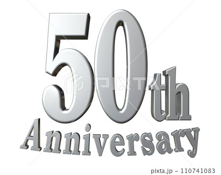 3DCG文字「50th Anniversary/50周年」シルバー,銀 3DCG文字「50th Anniversary/50周年」シルバー,銀 110741083