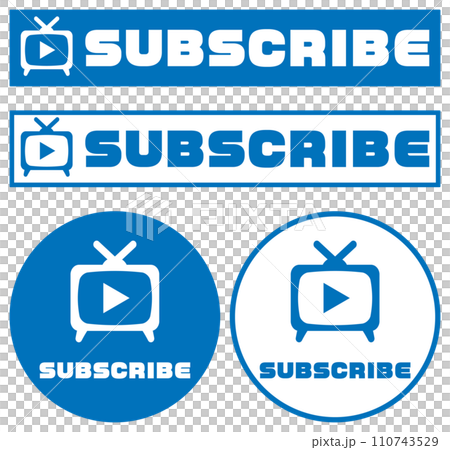 Subscribe to the channel SUBSCRIBE illustration blue Subscribe to the channel SUBSCRIBE illustration blue 110743529