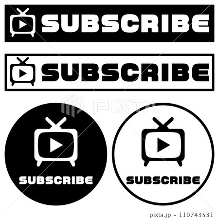 チャンネル登録 SUBSCRIBEのイラスト 黒 110743531