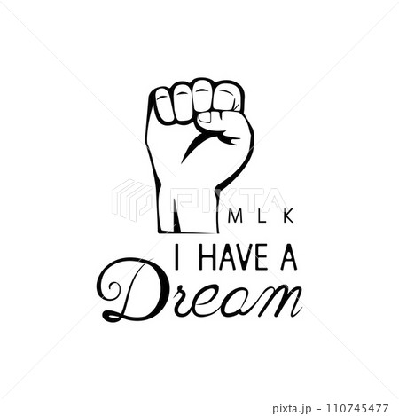 I have a dream. 110745477