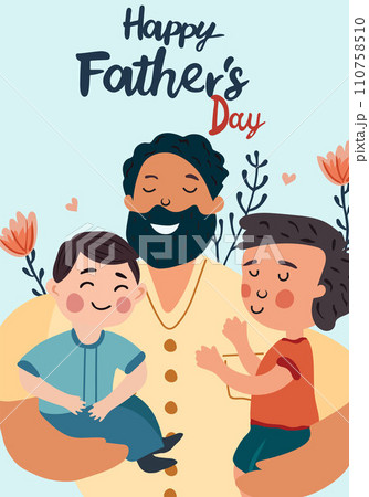 Happy Father's Day picture, a cheerful father hugs and cares for his children. The concept of parental love, care, raising children. Ideal for a postcard, poster. Vector 110758510
