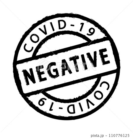 Negative Covid Test Negative Covid Test 110776125
