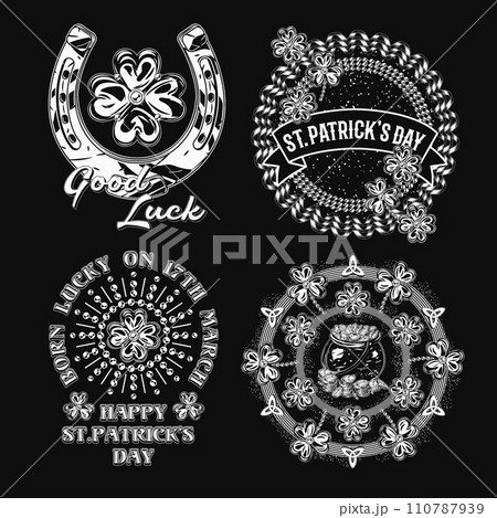 St Patricks Day circular monochrome Labels with holiday objects, text on black background. Shamrock, horseshoe, clover. For clothing, apparel, T-shirts, holiday stuff, goods decoration Vintage style 110787939