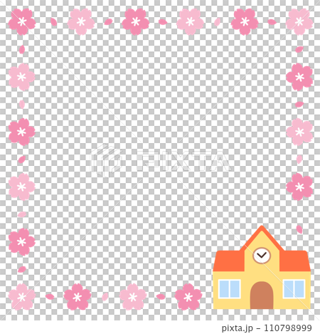 桜の花と園舎のフレーム 110798999