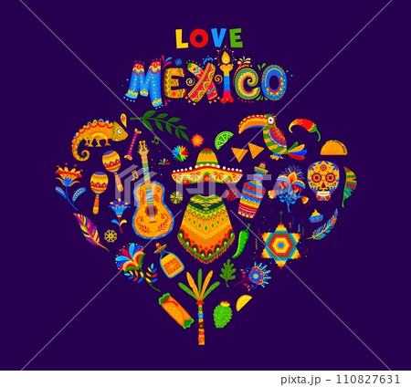 I love mexico heart shape. Hispanic culture national holiday banner, Cinco de Mayo carnival or Mexican celebration event vector background with sombrero, poncho, musical instruments and food, animals 110827631
