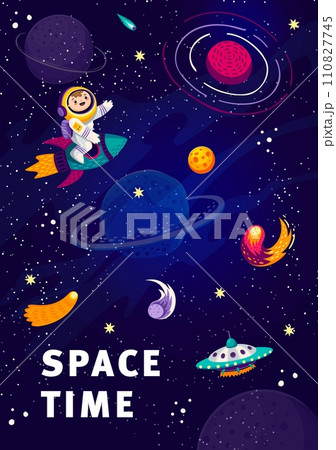 Cartoon spaceman on rocket in starry galaxy. Galaxy travel, outerspace discovery or cosmos flight vector poster with boy astronaut happy personage flying on rocket, comets and fantastic planets, UFO 110827745