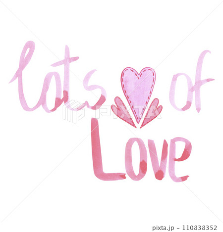 Hand drawn watercolor pink valentine sign and red hearts isolated on white background. Can be used for cards, album, poster and other printed products. 110838352