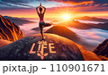 Sunrise Yoga Tree Pose on Mountain with Life Inscription 110901671