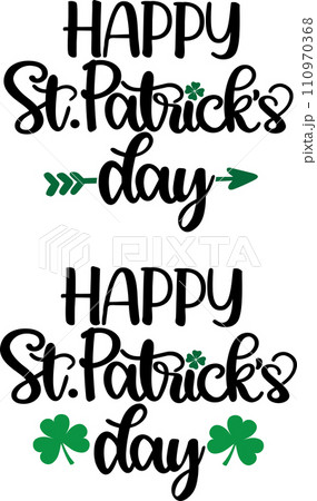 Happy St Patrick's Day, Green Clover, So Lucky, Shamrock, Lucky Clover Vector Illustration File 110970368