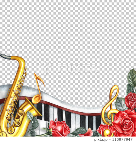 The frame is musical with a saxophone, piano keys, roses and a treble clef. The watercolor illustration is hand-drawn. For posters, flyers and invitation cards. For greeting cards and certificates. 110977947