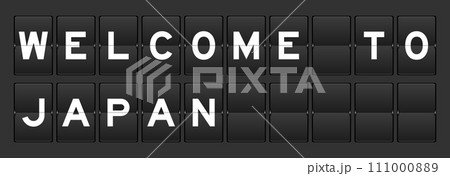 Black color analog flip board with word welcome to japan on gray background Black color analog flip board with word welcome to japan on gray background 111000889