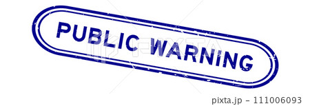 Grunge blue public warning word rubber seal stamp on white background 111006093