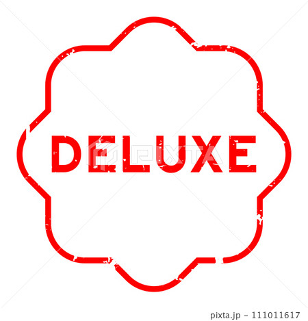 Grunge red deluxe word rubber seal stamp on white background 111011617