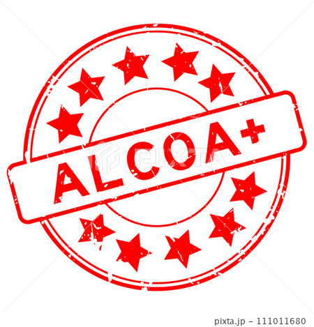 Grunge red word ALCOA (Abbreviation of Attributable, Legible, Contemporaneous, Original and Accurate)  plus with star icon round rubber seal stamp on white background 111011680