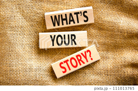 Storytelling and what is your story symbol. Concept words What is your story on blocks. Beautiful canvas table canvas background. Business storytelling and what is your story concept. Copy space. Storytelling and what is your story symbol. Concept words What is your story on blocks. Beautiful canvas table canvas background. Business storytelling and what is your story concept. Copy space. 111013765