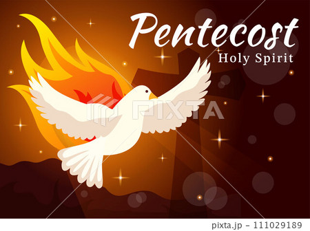 Pentecost Sunday Vector Illustration with Flame and Holy Spirit Dove in Catholics or Christians Religious Culture Holiday Flat Cartoon Background Pentecost Sunday Vector Illustration with Flame and Holy Spirit Dove in Catholics or Christians Religious Culture Holiday Flat Cartoon Background 111029189