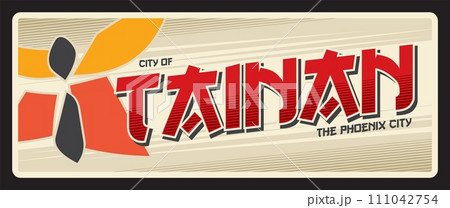 Tainan southern Taiwan municipality and city. Vector travel plate or sticker, vintage tin sign, retro vacation postcard or journey signboard, luggage tag. Phoenix city card with logo 111042754