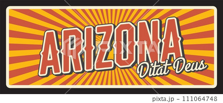 Arizona United States retro tin or metal plate, Didat deus Grand Canyon lettering. Vector vintage typography lettering of Phoenix capital, Maricopa city. USA state old road sign, signboard or signpost Arizona United States retro tin or metal plate, Didat deus Grand Canyon lettering. Vector vintage typography lettering of Phoenix capital, Maricopa city. USA state old road sign, signboard or signpost 111064748
