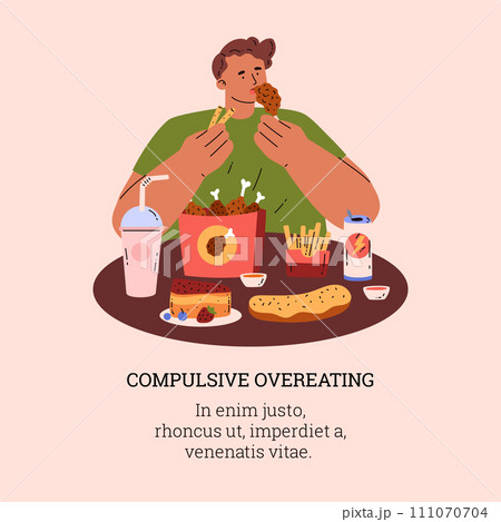 Man eating bakery desserts and fatty fast food, eating disorder, bad food addiction, Compulsive overeating vector poster Man eating bakery desserts and fatty fast food, eating disorder, bad food addiction, Compulsive overeating vector poster 111070704