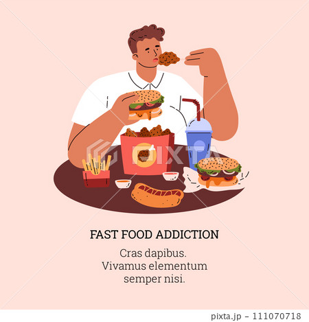 Man eating hamburger, fried chicken, hot dog, french fries and soda, eating disorder, Fast food addiction vector poster Man eating hamburger, fried chicken, hot dog, french fries and soda, eating disorder, Fast food addiction vector poster 111070718