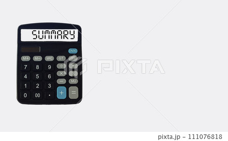 Word SUMMARY on calculator. Business and finance concept. Word SUMMARY on calculator. Business and finance concept. 111076818