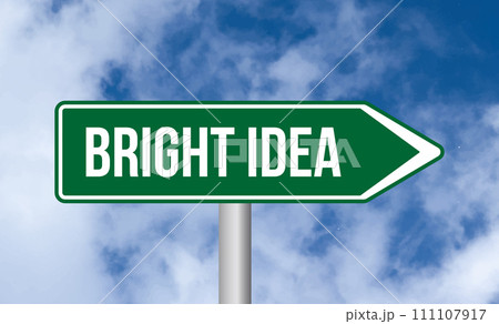 Bright idea road sign on blue sky background Bright idea road sign on blue sky background 111107917