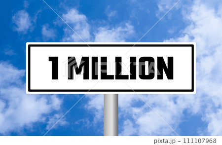 1 million road sign on cloudy sky background 111107968