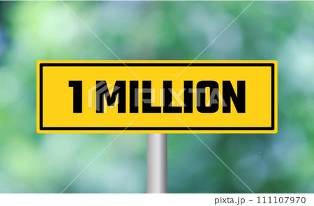 1 million road sign on blur background 111107970