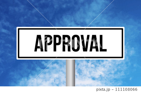 Approval road sign on sky background 111108066