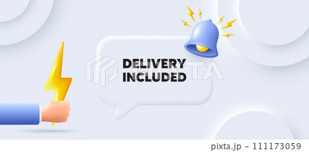 Delivery included tag. Neumorphic background with chat speech bubble. Free shipping sign. Special offer symbol. Delivery included speech message. Banner with energy. Vector Delivery included tag. Neumorphic background with chat speech bubble. Free shipping sign. Special offer symbol. Delivery included speech message. Banner with energy. Vector 111173059