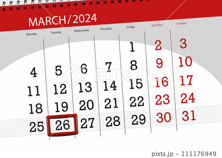 Calendar 2024, deadline, day, month, page, organizer, date, March, tuesday, number 26 Calendar 2024, deadline, day, month, page, organizer, date, March, tuesday, number 26 111176949