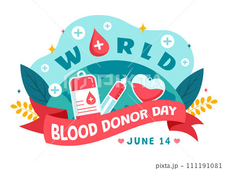 World Blood Donor Day Vector Illustration on June 14 with Human Donated Bloods for Give the Recipient in Save Life in Flat Cartoon Background 111191081