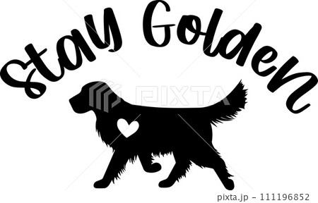 Stay Golden, Dog, Animal, Pet, Vector Illustration File Stay Golden, Dog, Animal, Pet, Vector Illustration File 111196852