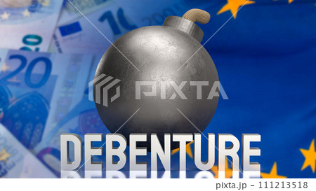 The Bomb and Debenture word on Eu flag background for Business concept 3d rendering The Bomb and Debenture word on Eu flag background for Business concept 3d rendering 111213518