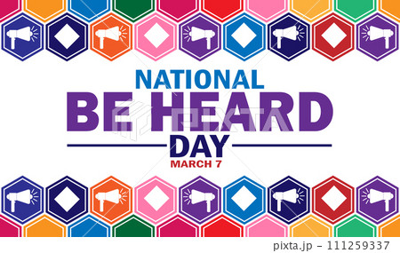 National Be Heard Day 111259337