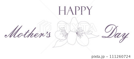 Happy Mothers Day elegant Lettering banner with Outline Tender Flowers. Calligraphy Botany Vector text background for Mothers Day Greeting Card, Website design art, Holiday Template. Happy Mothers Day elegant Lettering banner with Outline Tender Flowers. Calligraphy Botany Vector text background for Mothers Day Greeting Card, Website design art, Holiday Template. 111260724