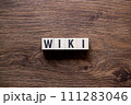 Wiki - word concept on building blocks, text 111283046