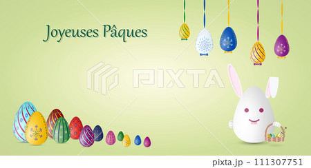 Happy Easter card with painted Easter eggs and rabbit in French. 111307751