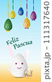 Happy Easter card in Spanish language with Easter bunny and eggs. 111317640