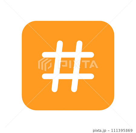 シンプルなオレンジ色のハッシュタグ 111395869