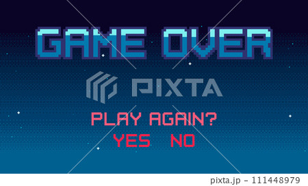 Pixel art Game Over screen with starry sky on...のイラスト素材 [111448979] - PIXTA